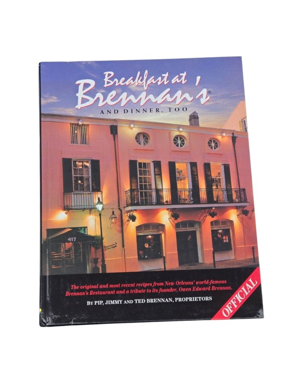Breakfast At Brennans And Dinner Too Cookbook 1994 Recipe Book New Orleans Vtg
